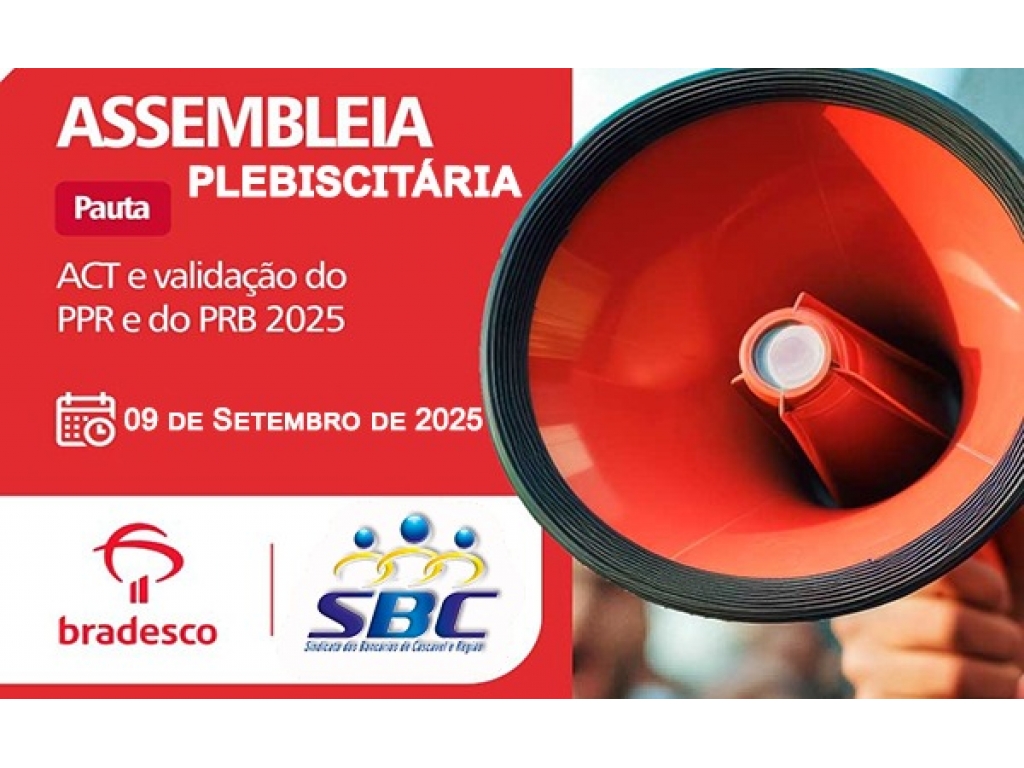 Sindicato de Cascavel realiza assembleia plebiscitária do Bradesco nesta terça, dia 9