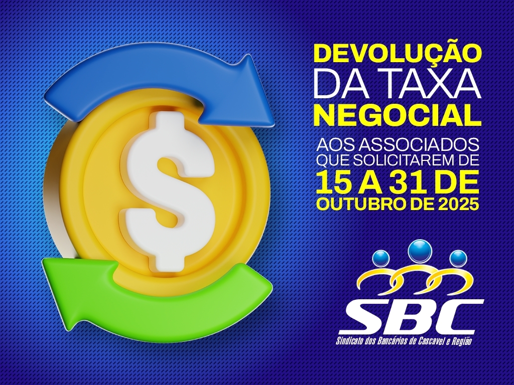 Sindicato de Cascavel devolve 70% da Contribuição Negocial “para os associados que solicitarem”