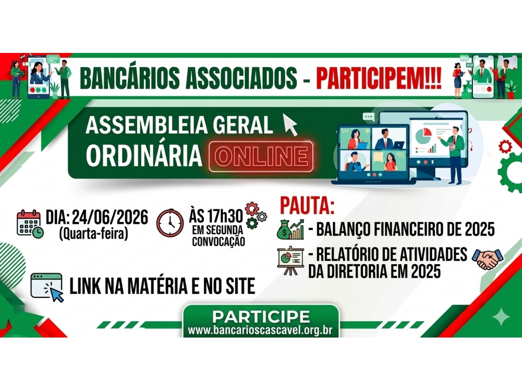 Assembleia Geral Ordinária 24/6/2026 às 17h30 Online - Balanço Financeiro de 2025 - Bancários associados - Participem!!!